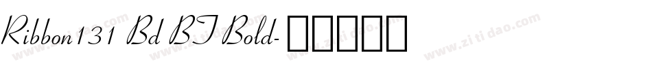 Ribbon131 Bd BT Bold字体转换